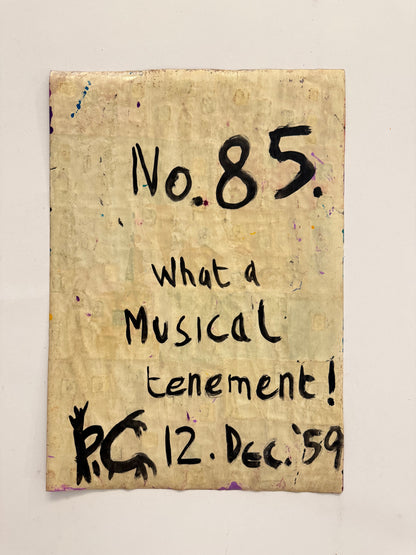 No. 85 What a Musical Tenement - PETER CROTTY, British | 1943-present