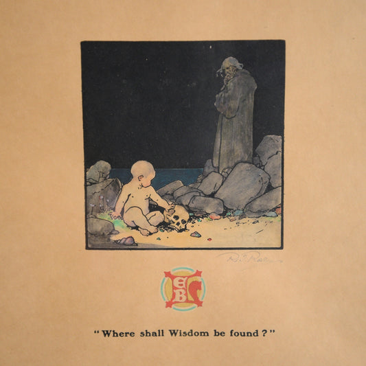 Where shall Wisdom be found? / Robert Traill Rose, (1906)